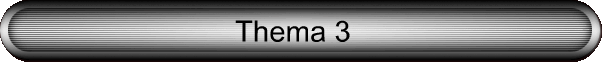 Thema 3